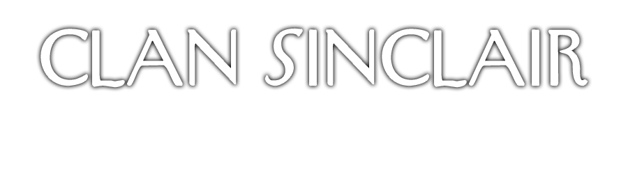 CLAN SINCLAIR: 3rd INTERNATIONAL GATHERING OF CLAN SINCLAIR, WICK, CAITHNESS, SCOTLAND, JULY-AUGUST, 2010
